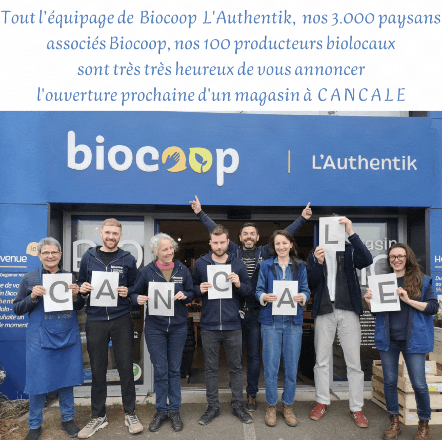 Biocoop L'Authentik ouvre très bientôt à Cancale 😀😀 🙌🌱
