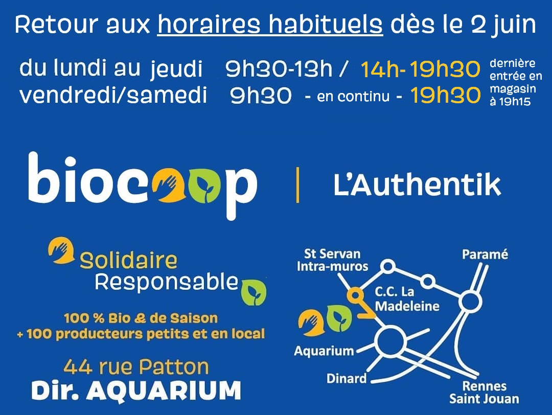 🙌🌱 Tout l'équipage de Biocoop L'Authentik est heureux de vous annoncer le retour à vos horaires habituels.🕢 😀 🙌🌱 Tout l'équipage de Biocoop L'Authentik est heureux de vous annoncer le retour à vos horaires habituels.🕢 😀